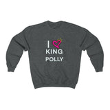 I LOVE KING POLLY Crewneck Sweatshirt in different colors