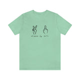 All Peace No F's Unisex Jersey Short Sleeve Tee in a Variety of Colors!