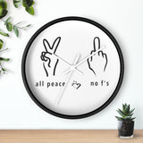All Peace No F's Wall clock