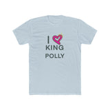I LOVE KING POLLY Cotton Tee in White, Black or Light Blue
